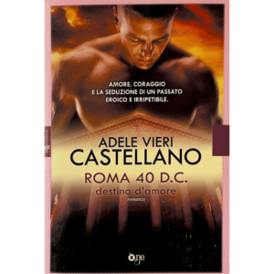 Roma 40 D.C. destino d'amore