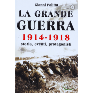 La Grande Guerra 1914-1918