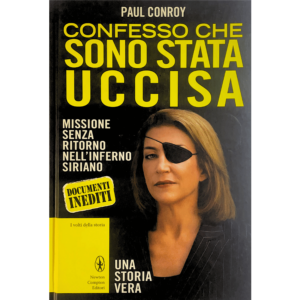 Confesso che sono stata uccisa
