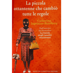 La Piccola ottantenne che cambiò tutte le regole