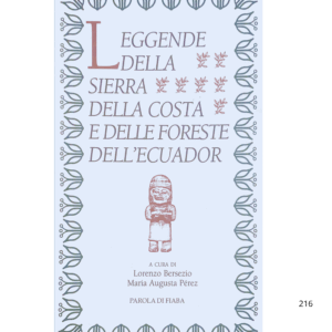 Leggende della Sierra dela costa e delle foreste dell'Ecuador